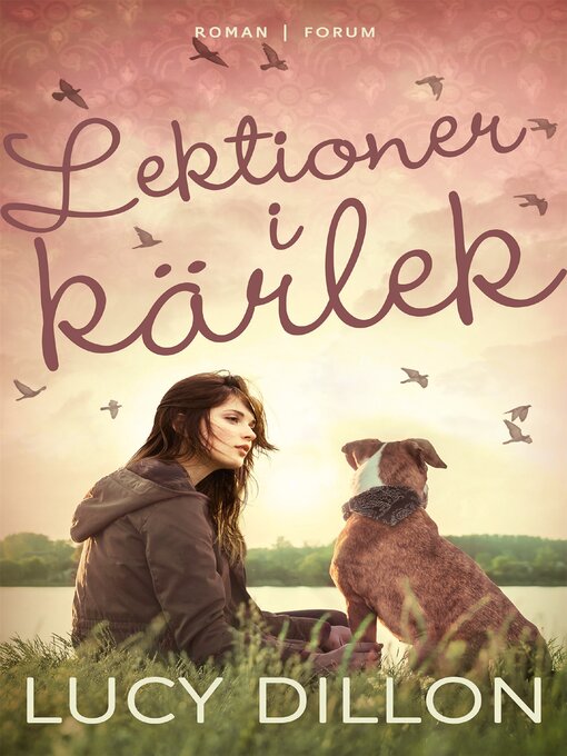 Titeldetaljer för Lektioner i kärlek av Lucy Dillon - Tillgänglig